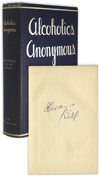 Bill Wilson Signed Copy of the Alcoholics Anonymous Big Book